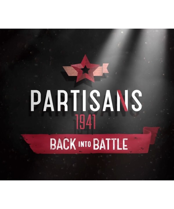 Partisans 1941 - Back Into Battle DLC Steam Key GLOBAL